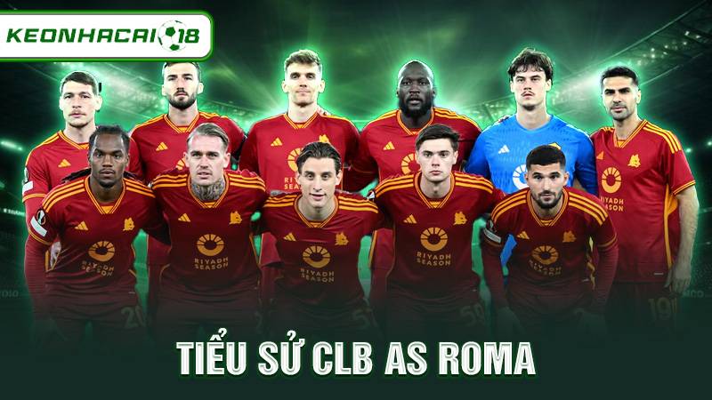 Tiểu sử CLB AS Roma