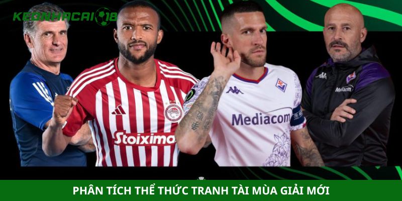 Phân tích thể thức tranh tài mùa giải mới